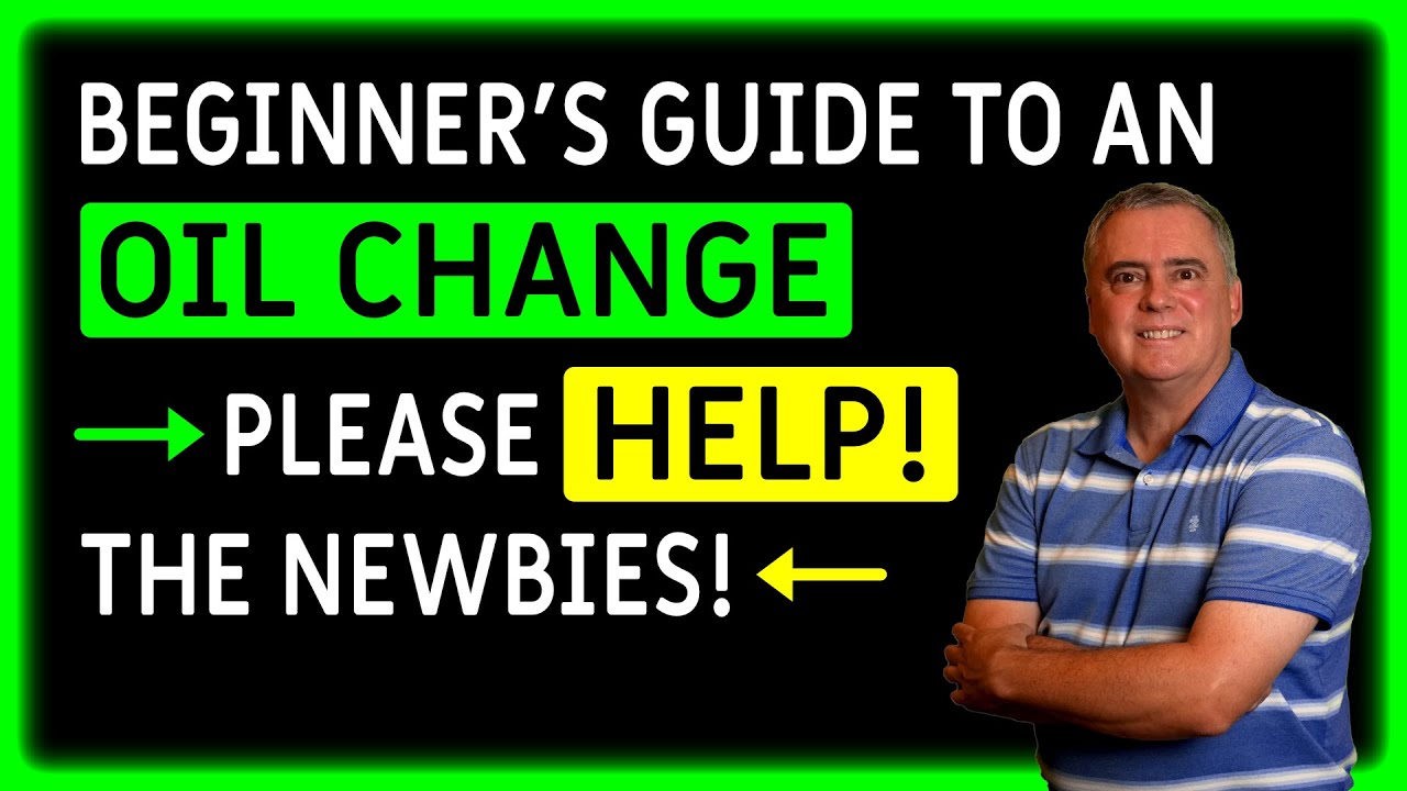 Oil Change: Your Beginner's Guide to Slick Success