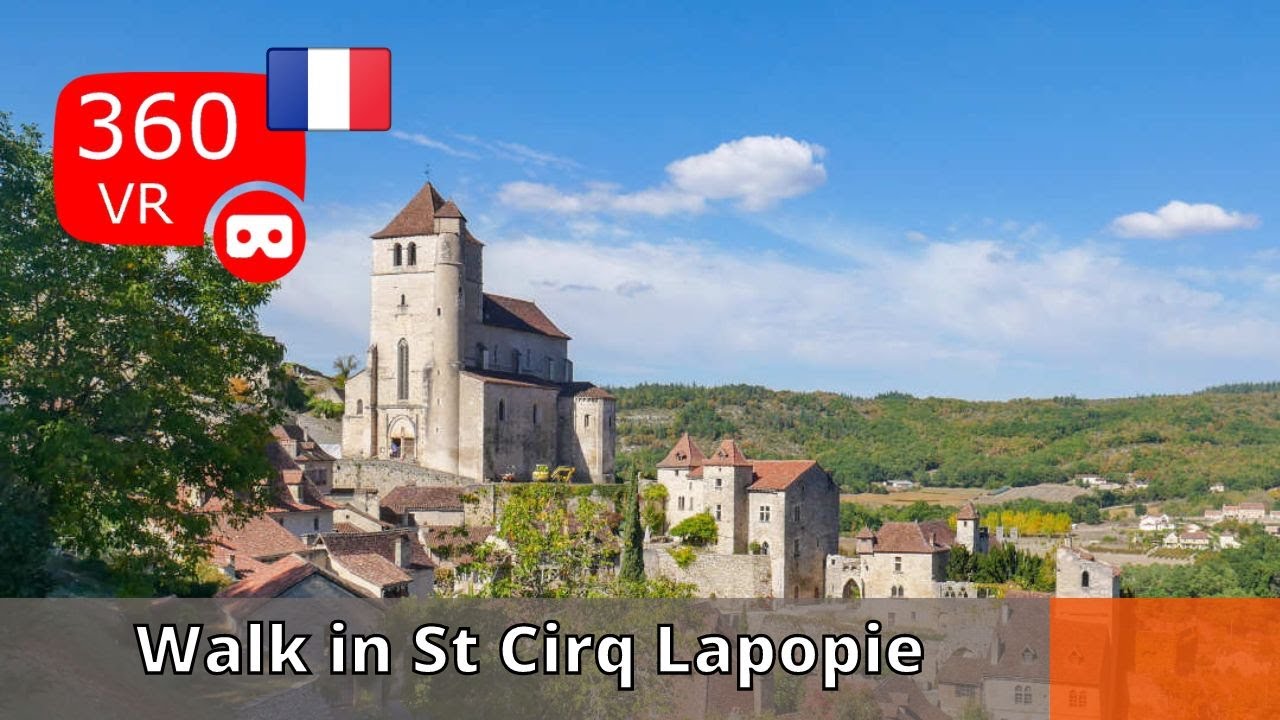 360° views of France : Today a walk in St Cirq Lapopie