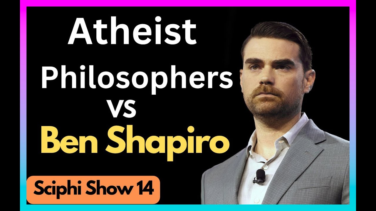 Ben Shapiro Debunked Part 1. The SciPhi Show 14