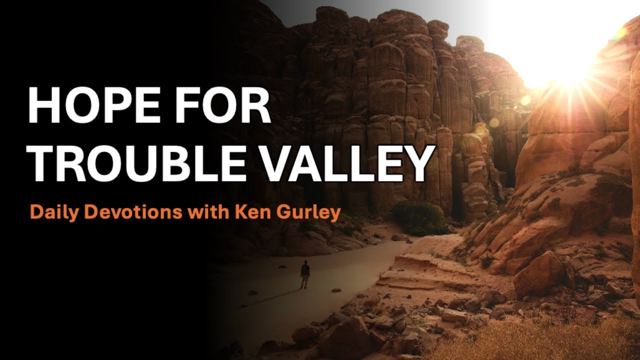 Hope for Trouble Valley