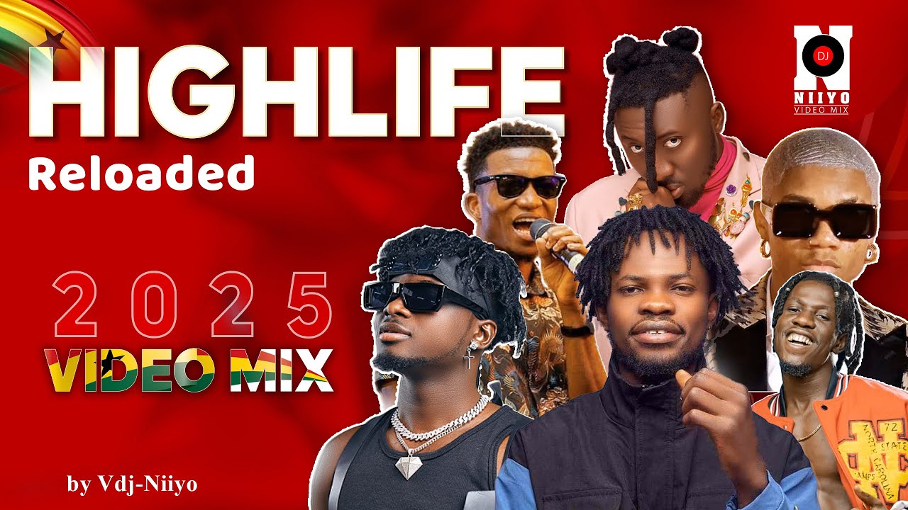High-Life Video Mix 2025 -vdj Niiyo
