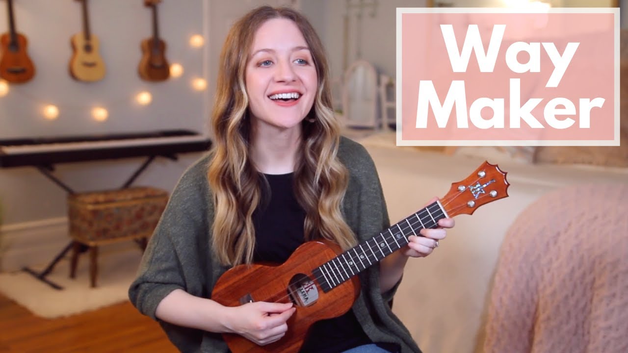 Way Maker - Leeland (Ukulele Cover)