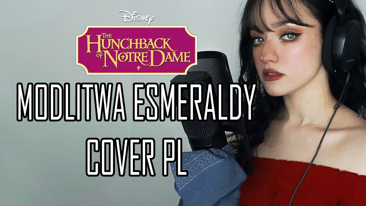 Dzwonnik z Notre Dame - Modlitwa Esmeraldy [COVER]