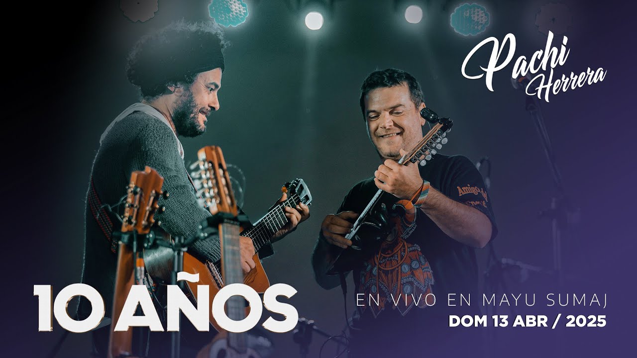 Y seremos agua - Pachi Herrera & Raly Barrionuevo (en vivo)