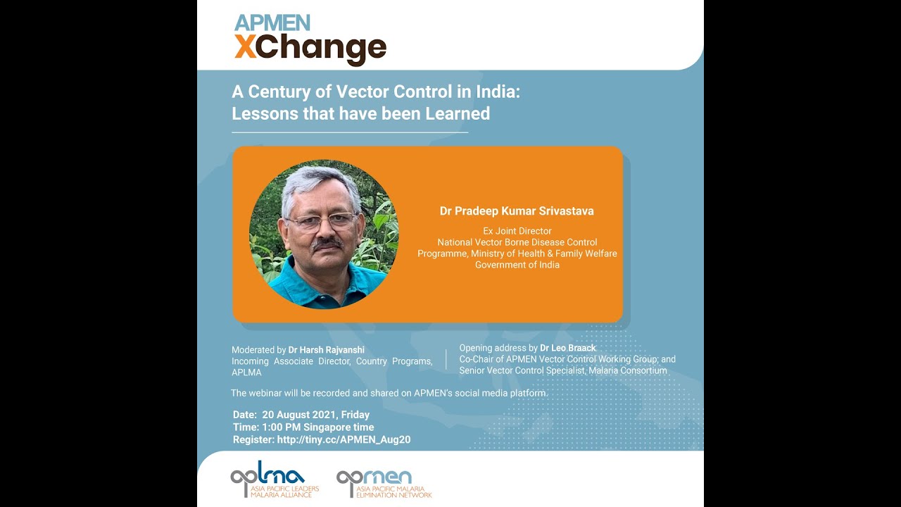 A Century of Vector Control in India: Lessons that have been Learned | APMENxChange