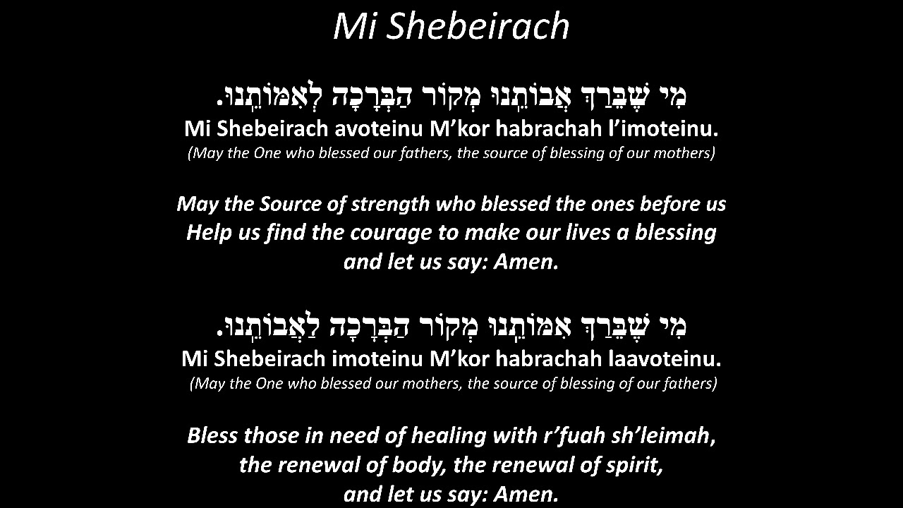 Mi Shebeirach prayer for Health and Healing by Debbie Friedman with Hebrew and English lyrics!