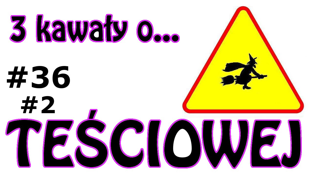 3 Kawały o... Teściowej #36 - Marcin Sznapka