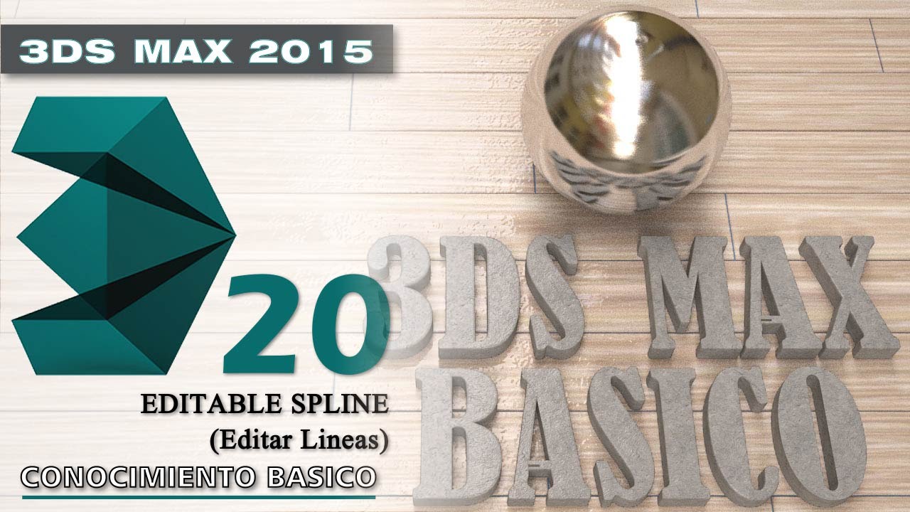 3DS MAX 2015 Tutorial básico 20 - Editable Spline (Editar Lineas) En Español