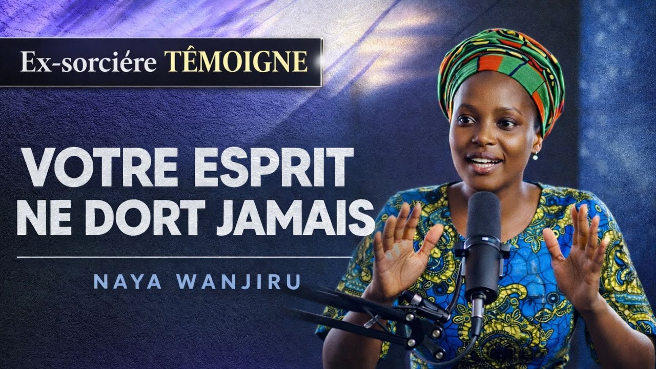 Ton Esprit ne DORT JAMAIS - Comment Comprendre les Rêves et Discerner la Voix de Dieu | Ex-Sorcière