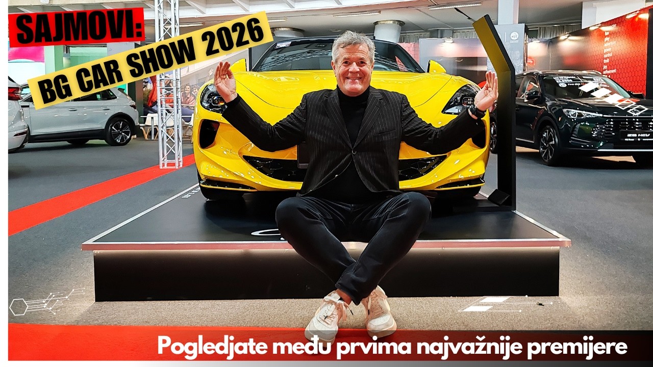 Sajam automobila u Beogradu - BG Car Show 2026
