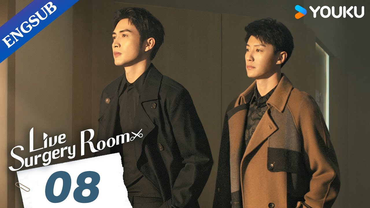 [Live Surgery Room] EP08 | Medical Drama | Zhang Binbin/Dai Xu | YOUKU