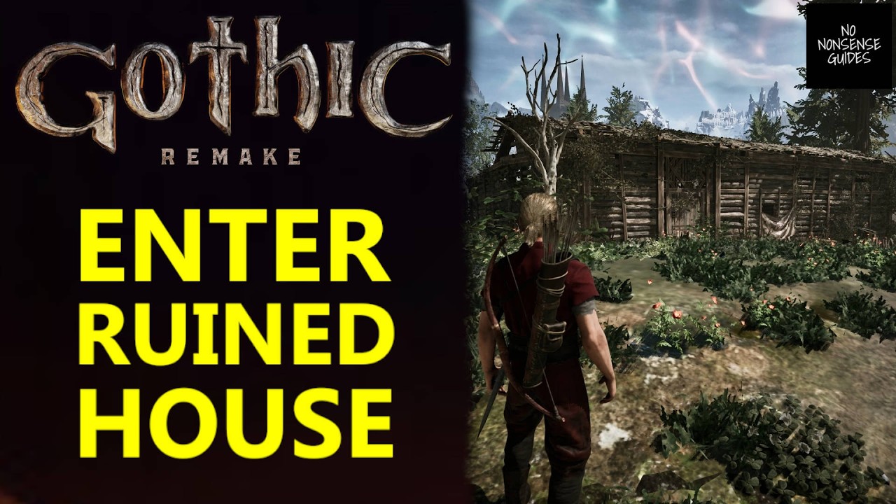Gothic Remake How to Enter Ruined House South of Old Camp