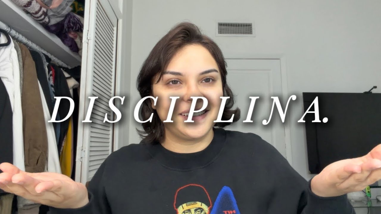 Lo que nadie te dice de la D I S C I P L I N A | mi proceso real