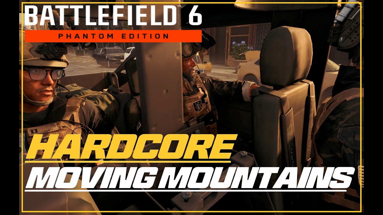 Battlefield 6 - Mission 6: Moving Mountains - Hardcore - Walkthrough Guide - 2K