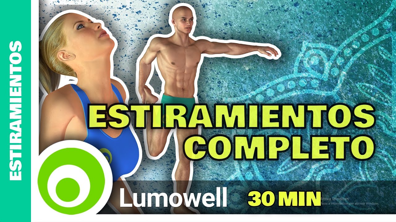 Estiramientos Completo - 30 Minutos