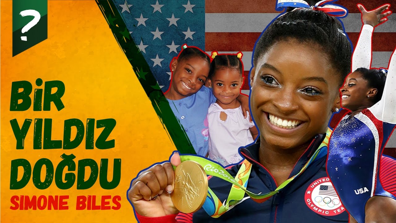 Yetimhaneden Olimpiyat Şampiyonluğuna Uzanan Bir Başarı Hikayesi : Simone Biles