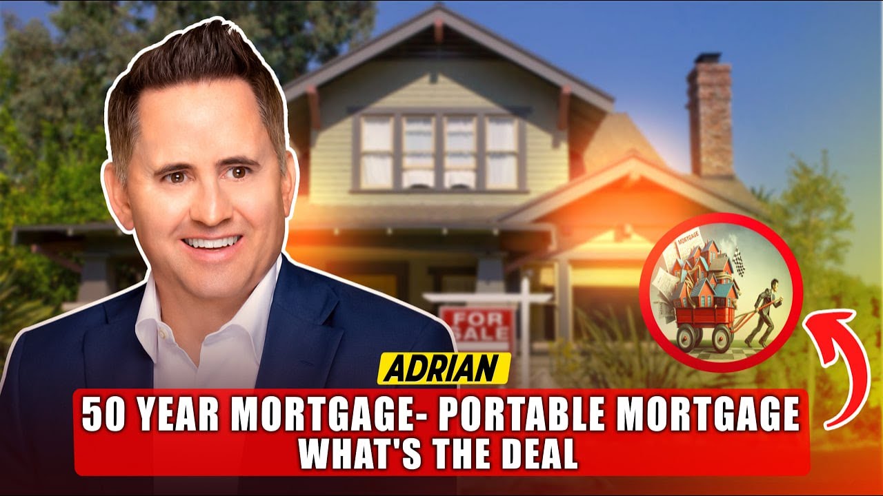50-Year Mortgage & Portable Mortgage &mdash; Are They Really a Good Deal?