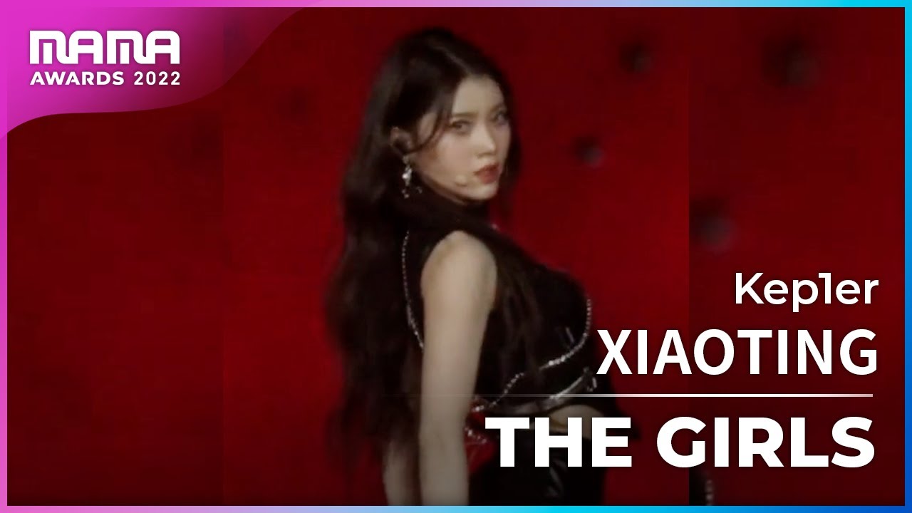 [Plus Cam] XIAOTING (샤오팅)│Kep1er(케플러) - THE GIRLS│@2022 MAMA AWARDS