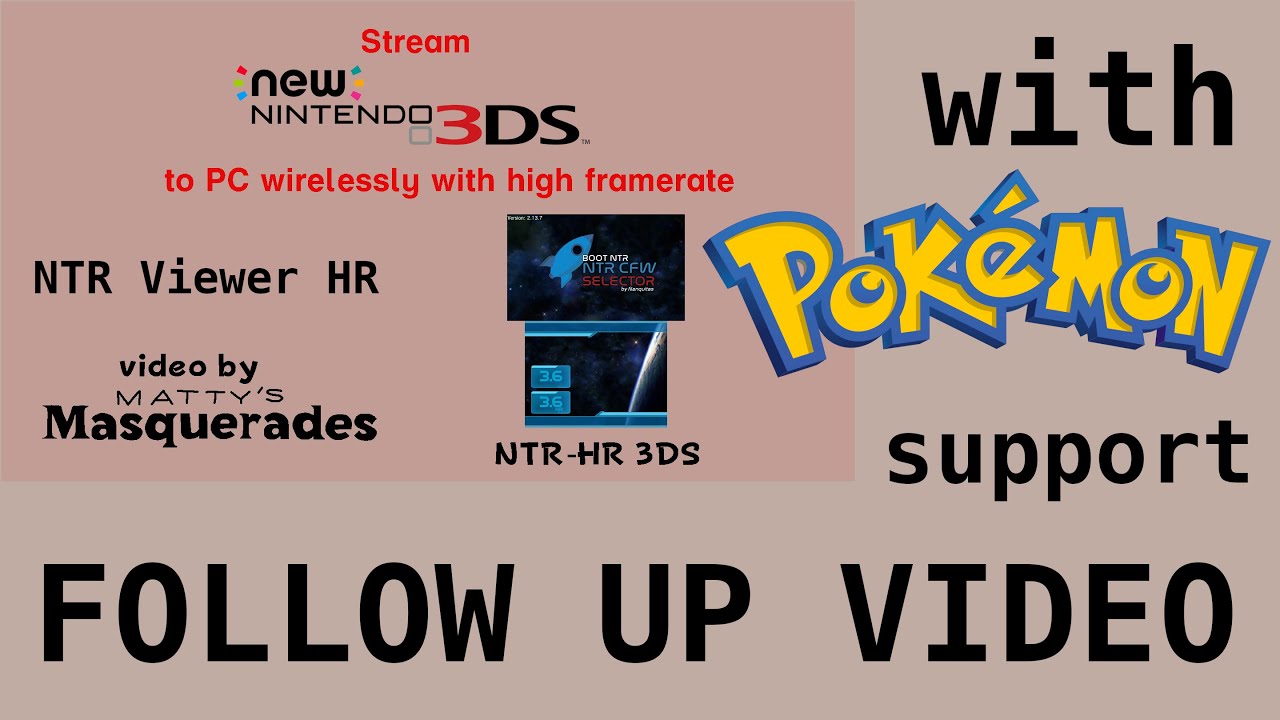 Wirelessly stream from 3DS to PC w/ NTR HR and NTR Viewer HR - June 2025 (Follow Up Video)