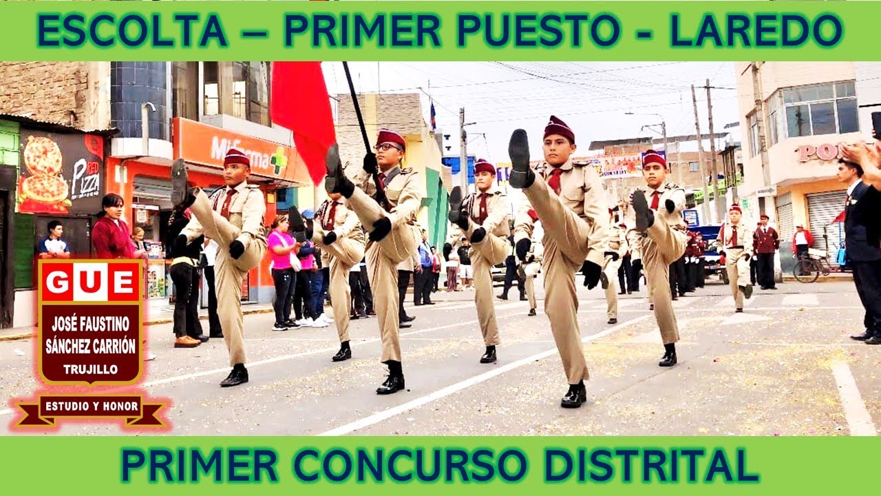 GUE JFSC  - 1er PUESTO - Concurso de Escoltas en LAREDO - Trujillo Perú 2024