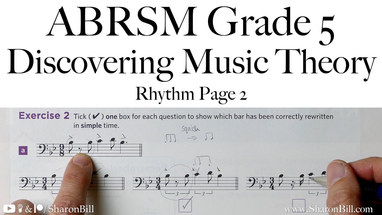 ABRSM: изучение теории музыки, 5 класс, ритм, страница 2 с Шэрон Билл