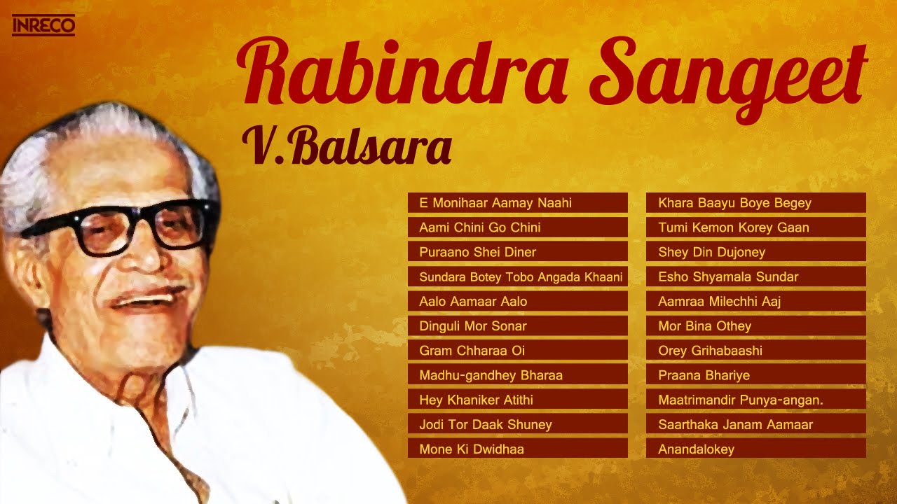 V Balsara Melodies | Rabindra Sangeet Instrumental Songs