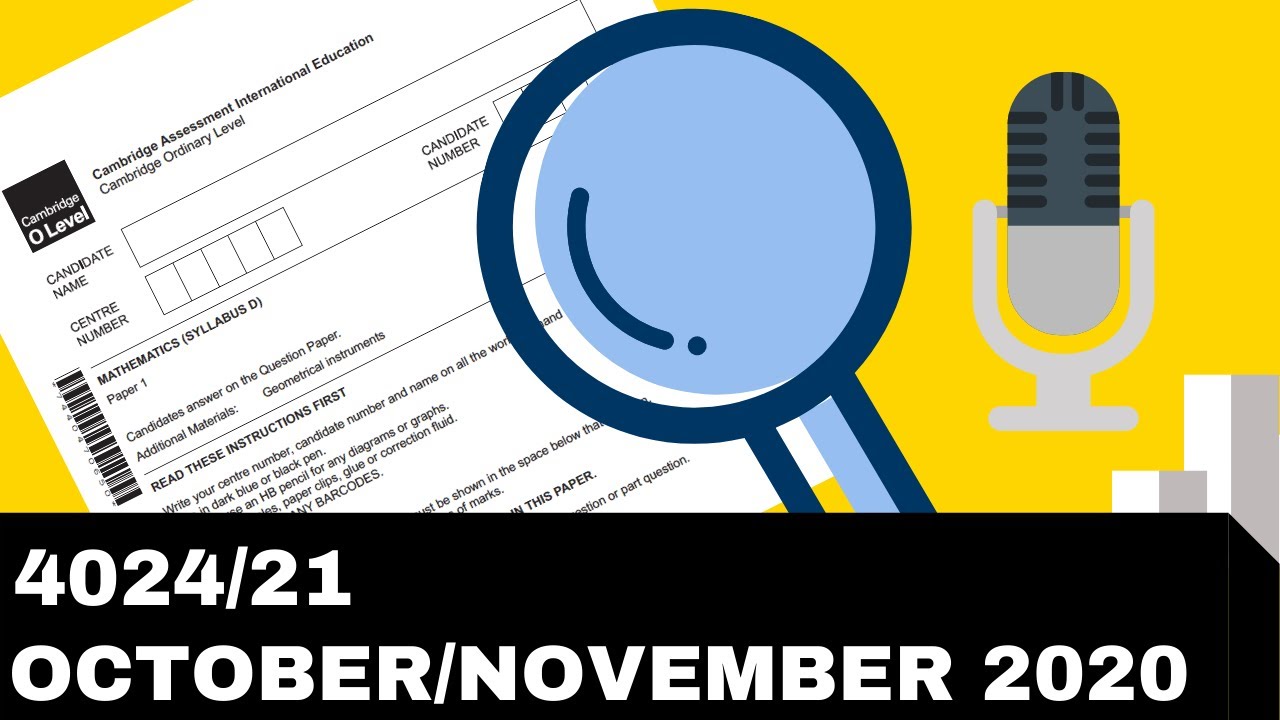 O Level Mathematics October November 2020 Paper 21 4024/21