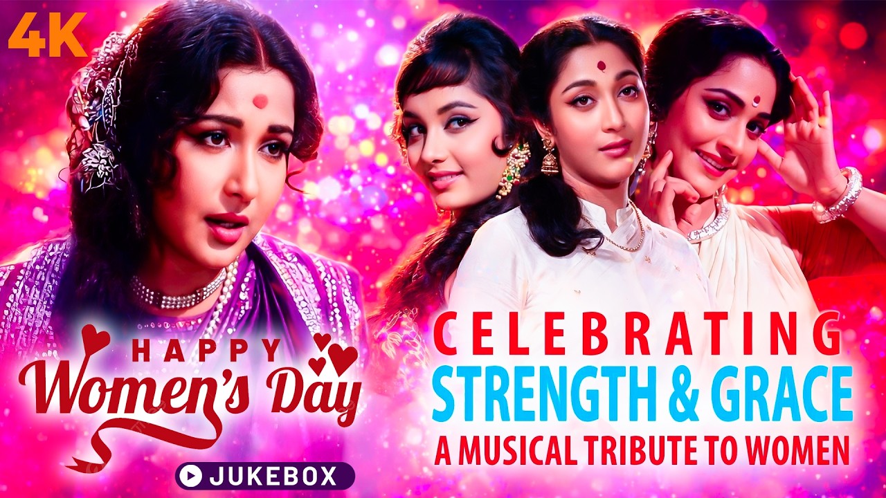 Songs That Celebrate Women❤️| Iconic Bollywood Songs for Women | Women’s Day Tribute #happywomensday