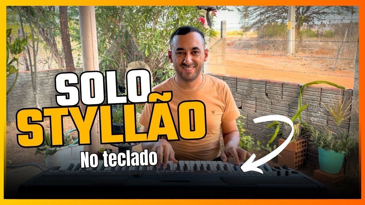 SOLO STYLLÃO NO TECLADO 🎹 Dudu teclas 