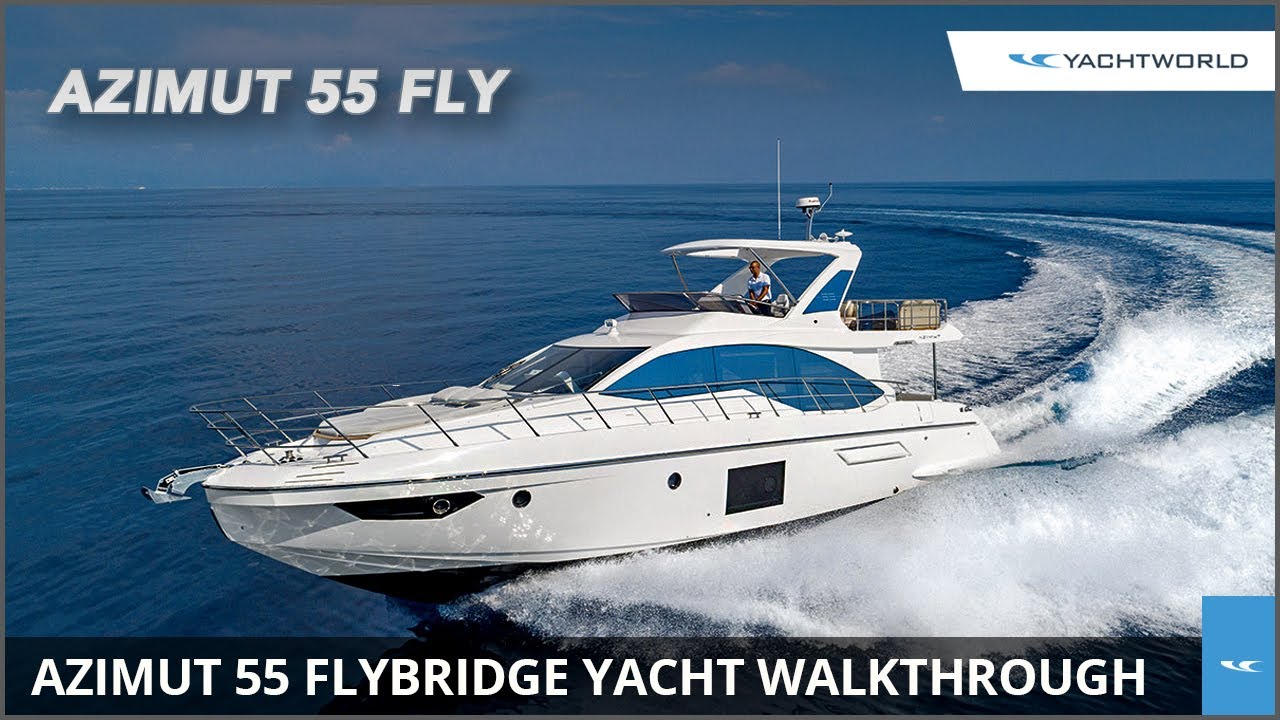 Azimut 55 Fly Yacht Walkthrough Video Review