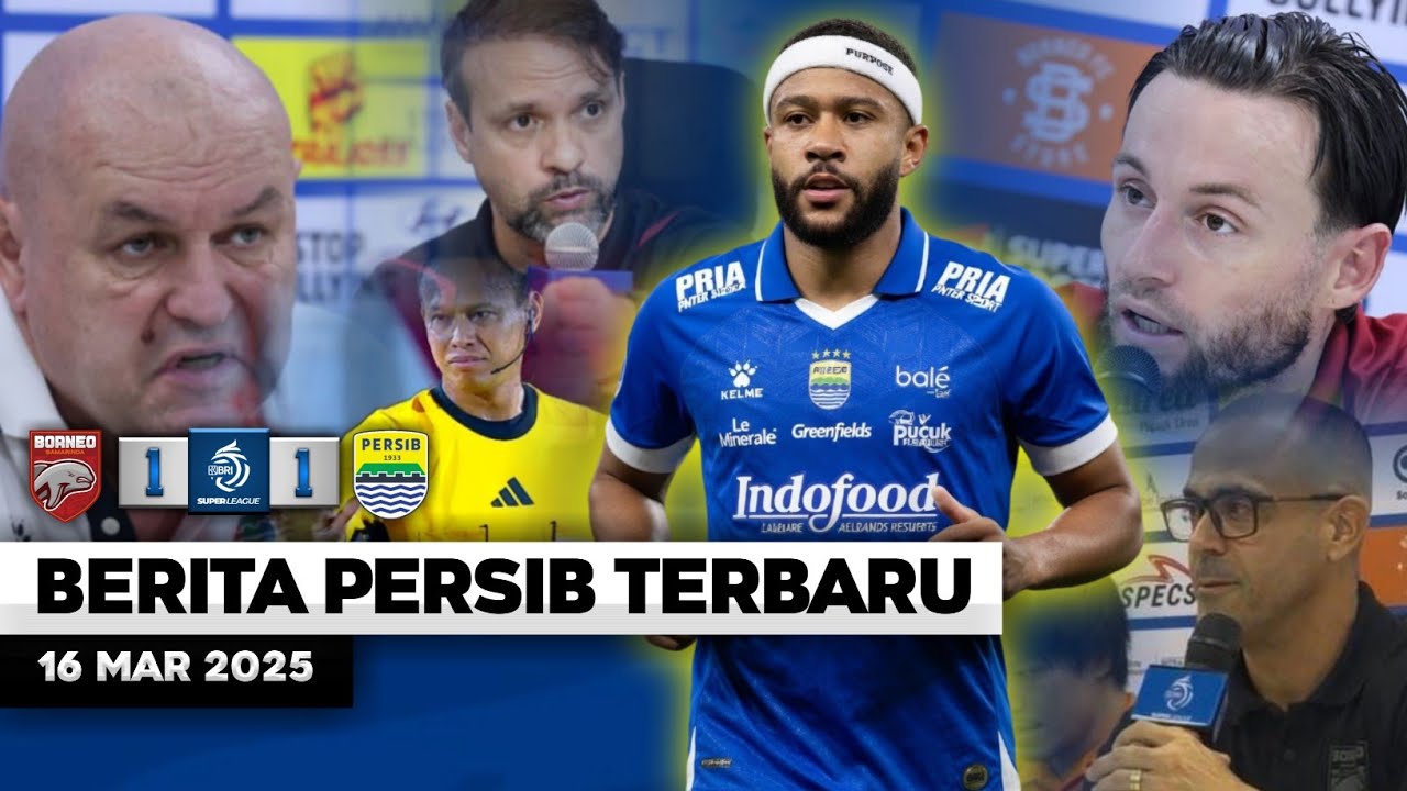 Doa Bobotoh Persib Terkabul ‼️ Wasit Malaysia Mengaku Ditekan M4F14❓Uiliam Baros Dicoret❓Depay Join❓