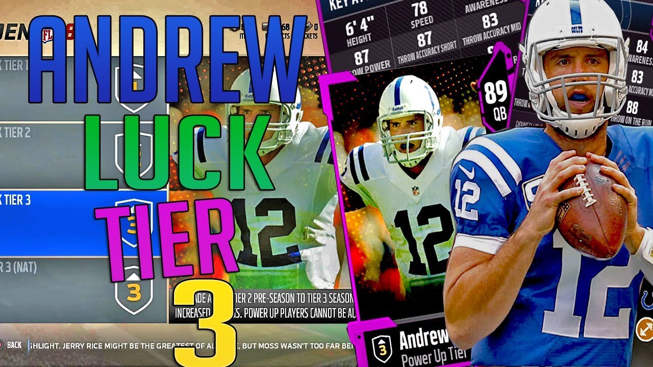 HOW TO UPGRADE PLAYERS IN MADDEN 18 | ANDREW LUCK TIER 3 MADDEN 18 ULTIMATE TEAM
