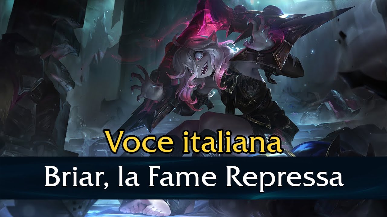 VO - Briar, la Fame Repressa - Italiano
