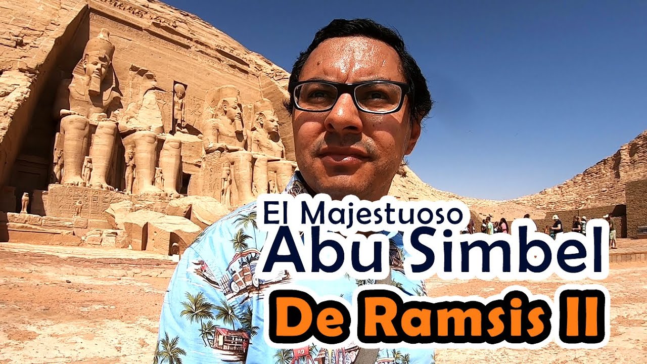 El Majestuoso Abu Simbel de Ramsis II completamente redescubierto.