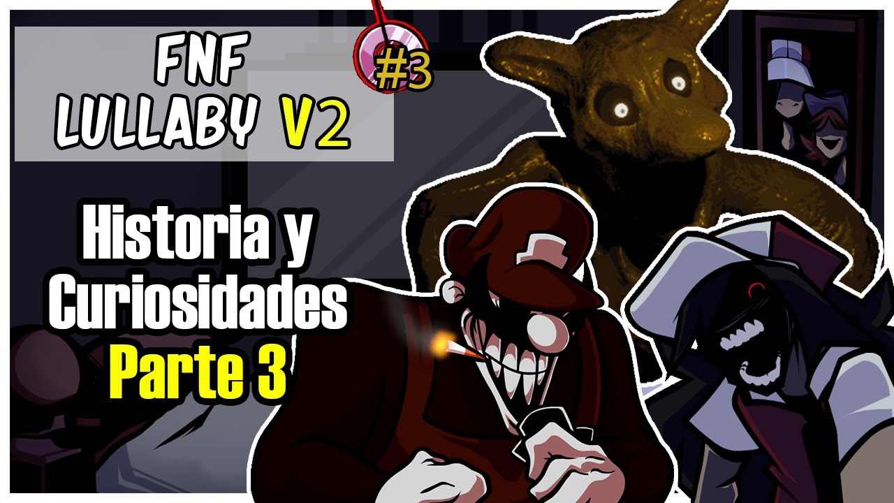 FNF LULLABY V2 Historia y Curiosidades Parte 3 Strangle Red, Shitno y Pasta Night B Yelion