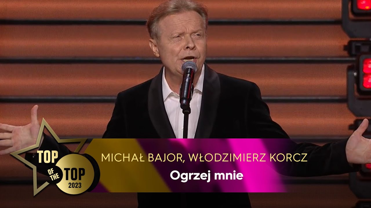 MICHAŁ BAJOR, WŁODZIMIERZ KORCZ - Ogrzej mnie | TOP OF THE TOP Sopot Festival