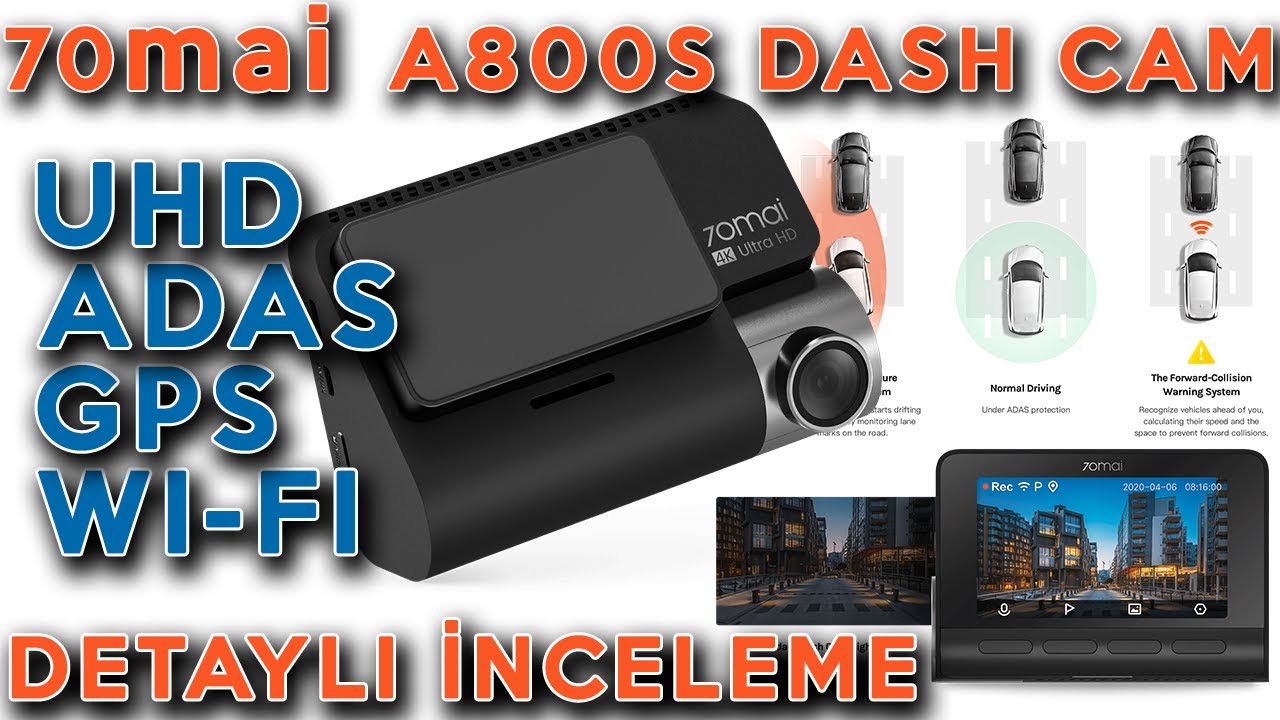 70mai A800S Araç Kamerası İncelemesi - UHD - GPS - ADAS