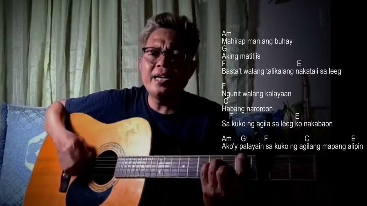 SA KUKO NG AGILA GUITAR CHORDS & LYRICS