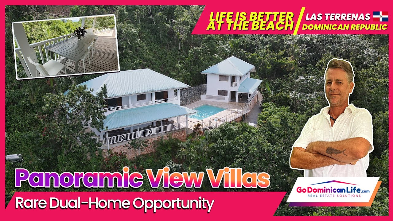DUAL VILLA PROPERTY – Proven Rental Income In Las Terrenas | Real Estate Solutions