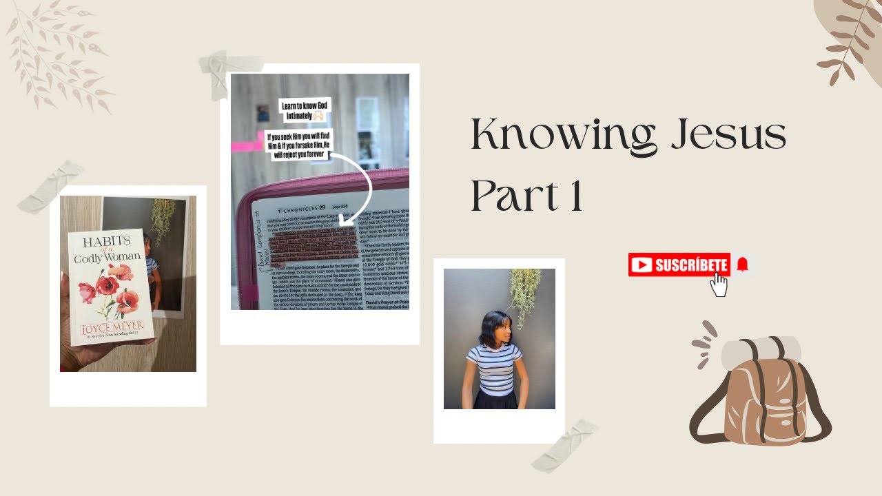 My Journey to Knowing Jesus Part 1