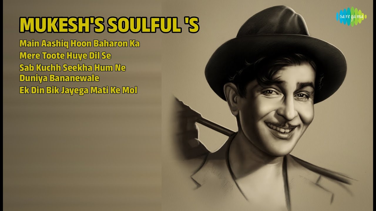मुकेश के दर्द भरे नगमें | Mukesh Songs | Main Aashiq Hoon Baharon Ka | Mere Toote Huye Dil Se