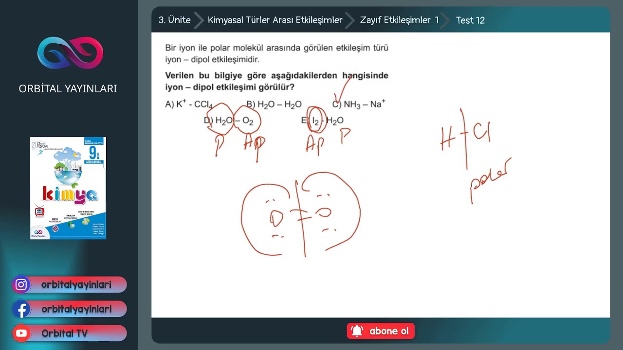 9. Sınıf - Zayıf Etkileşimler 1 Soru Çözümü - Test 12 (TYT Kimya ) Ünite 3