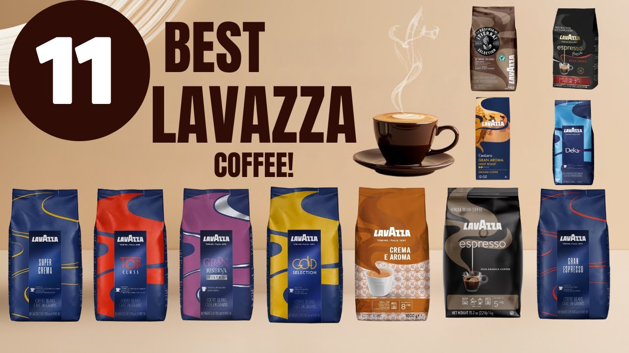 11 ЛУЧШИХ сортов кофе Lavazza, которые стоит купить в 2026 году || Лучшие варианты, которые вам о...