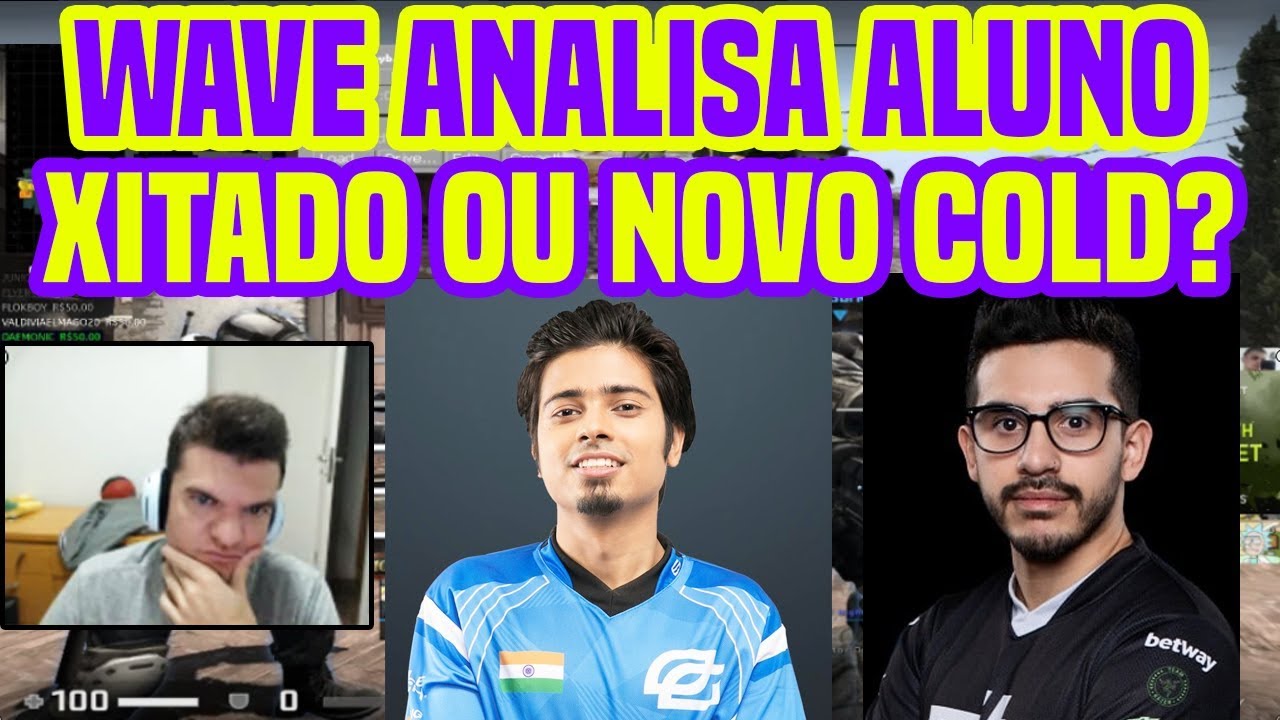 💥😱 Wave investiga aluno xitado ou novo Coldzera 😱💥