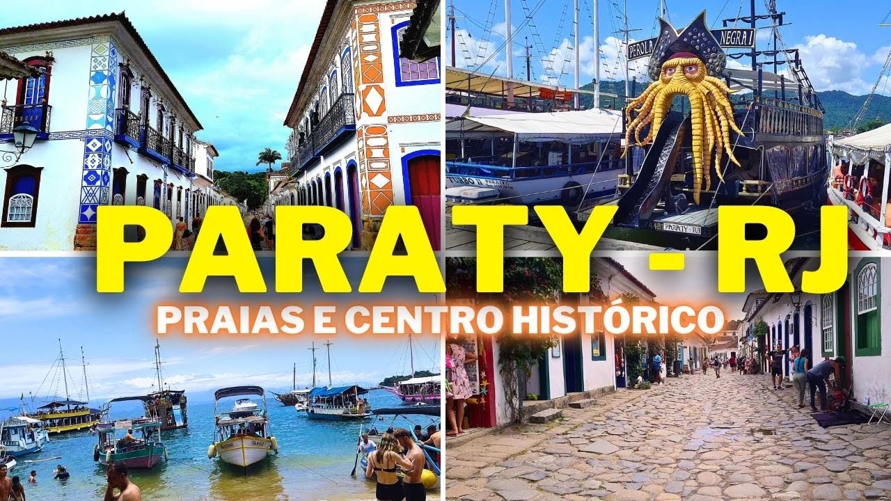 O que fazer em Paraty -  RJ | praias e Centro Histórico | assista antes de VIAJAR