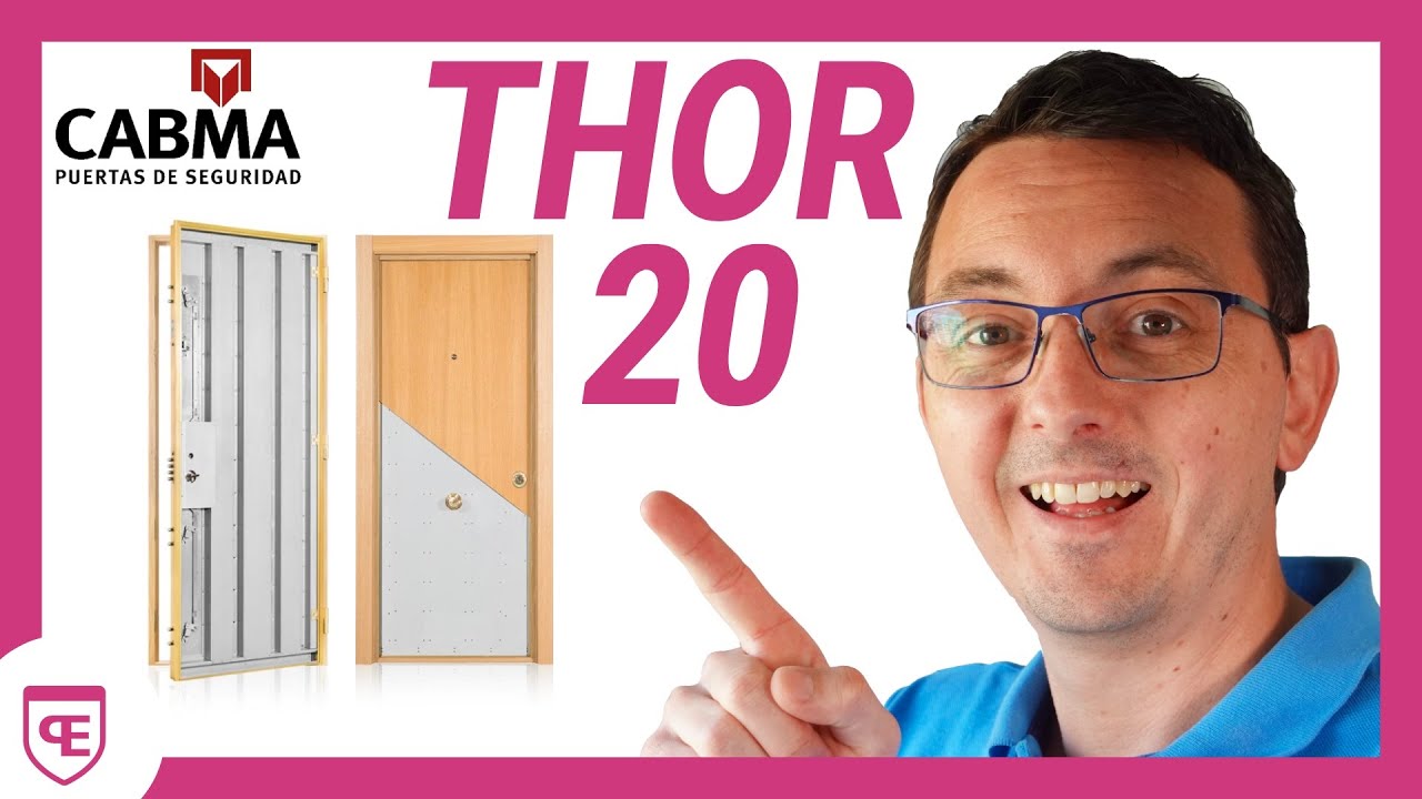 🔴 CABMA Thor 20: Puerta ACORAZADA de Grado 3 ¡Tu MEJOR Opción!