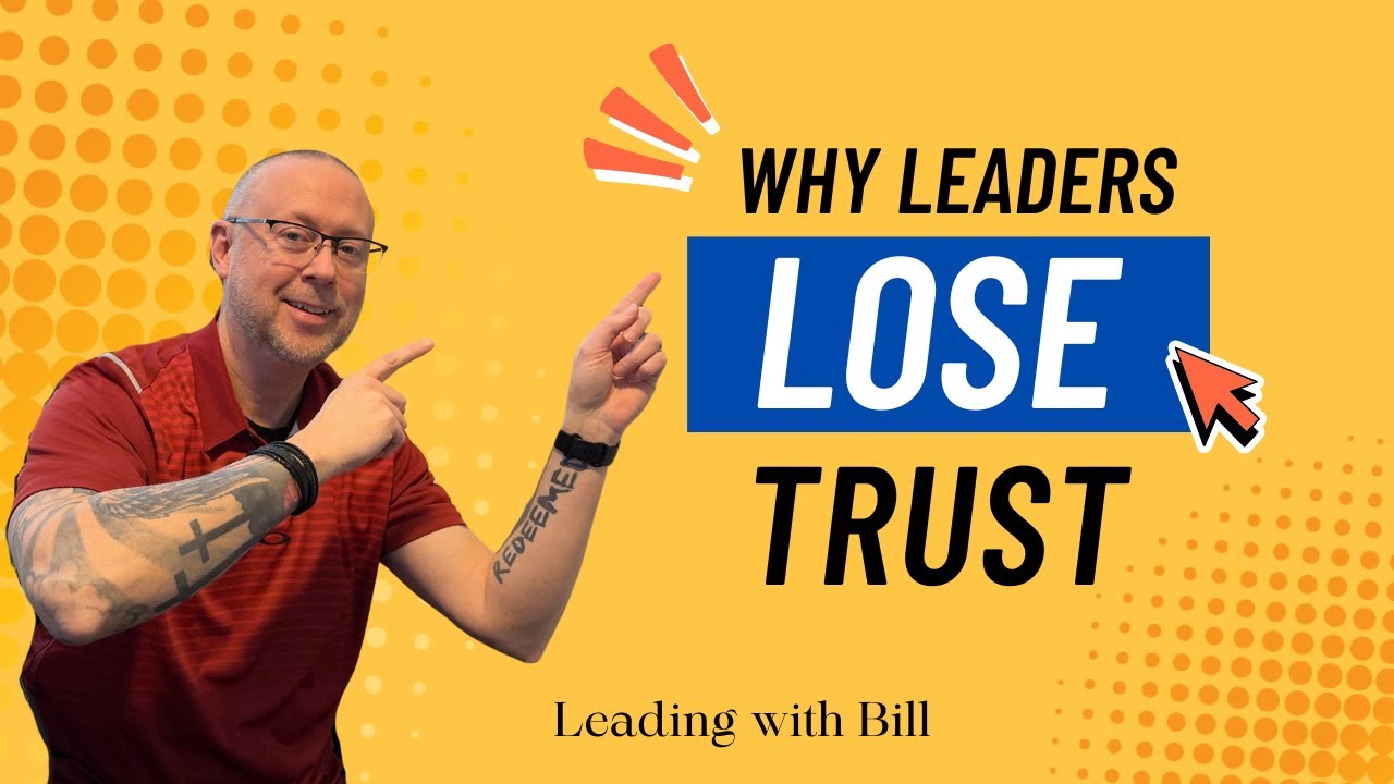 Why Leaders Lose Trust (And How to Lead with Integrity)