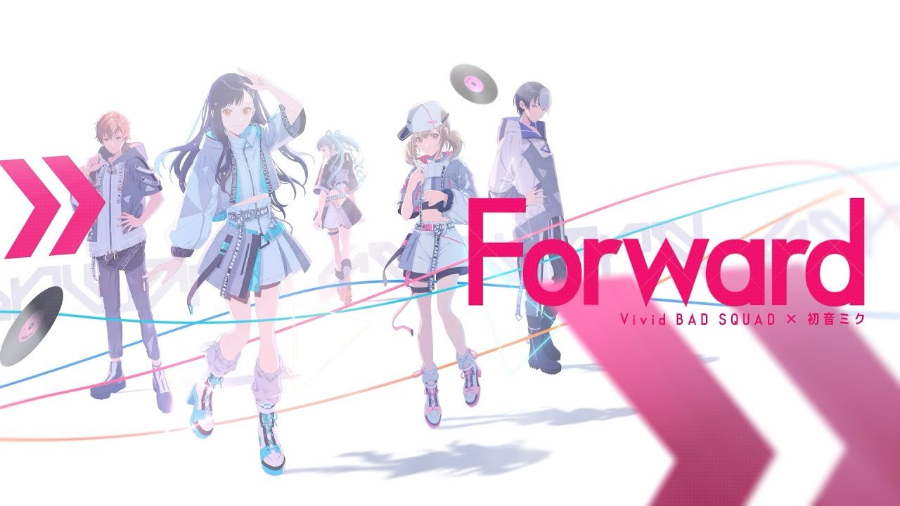 Forward / Vivid BAD SQUAD &times; 初音ミク