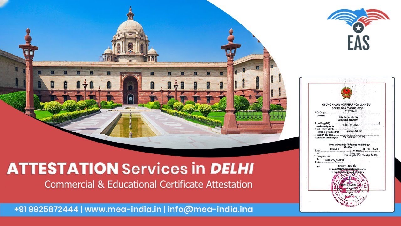 Attestation Procedure in Delhi [Certificate Attestation Services]