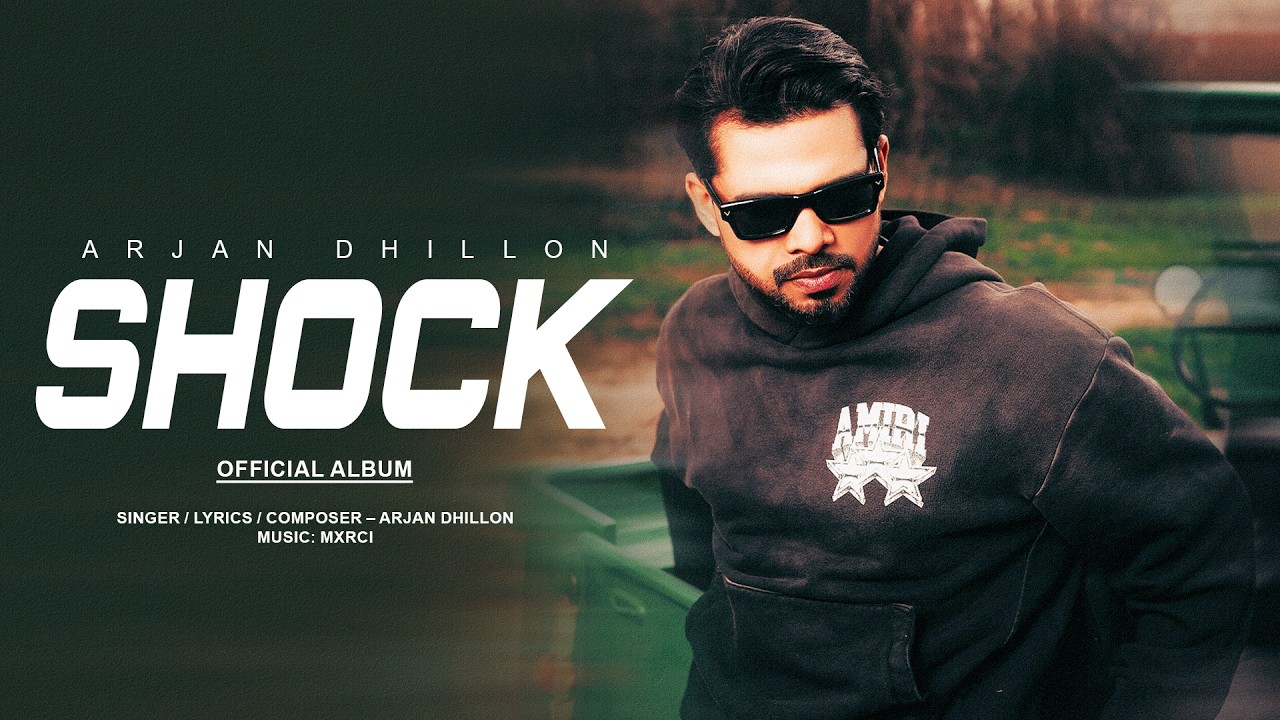 Shock (Official Audio) Arjan Dhillon | Punjabi New Song | Latest Punjabi Songs 2026